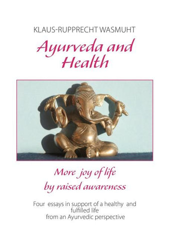 Ayurveda and Health