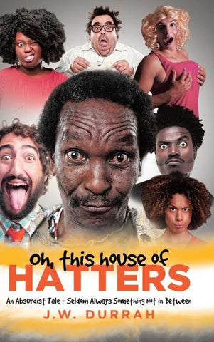 Oh, This House of Hatters