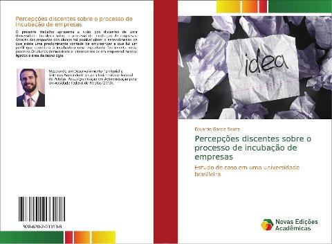 Percepções discentes sobre o processo de incubação de empresas