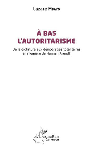 À bas l'autoritarisme
