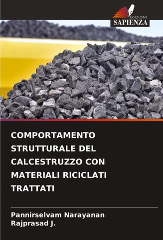 COMPORTAMENTO STRUTTURALE DEL CALCESTRUZZO CON MATERIALI RICICLATI TRATTATI
