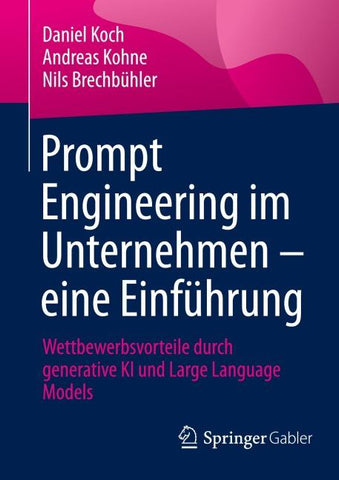 Prompt Engineering im Unternehmen – eine Einführung