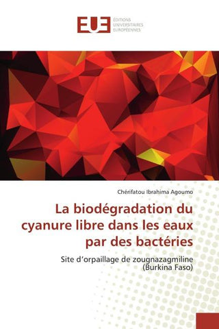 La biodégradation du cyanure libre dans les eaux par des bactéries