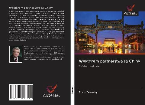 Wektorem partnerstwa s¿ Chiny
