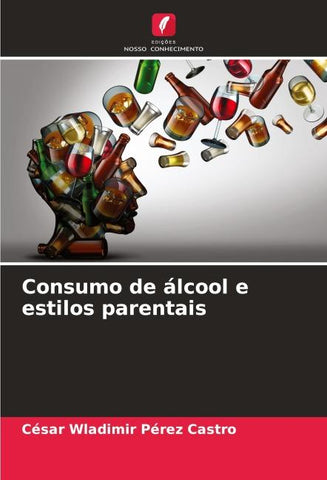 Consumo de álcool e estilos parentais