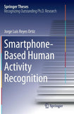 Smartphone-Based Human Activity Recognition