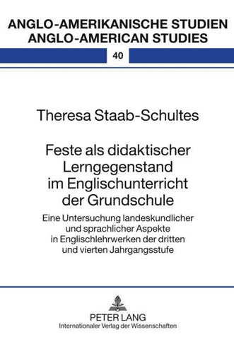 Feste als didaktischer Lerngegenstand im Englischunterricht der Grundschule