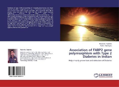 Association of FABP2 gene polymorphism with Type 2 Diabetes in Indian