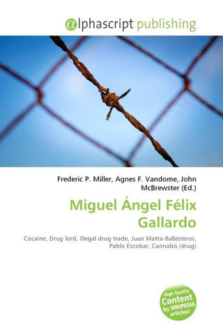Miguel Ángel Félix Gallardo
