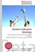 Quebec federalist ideology