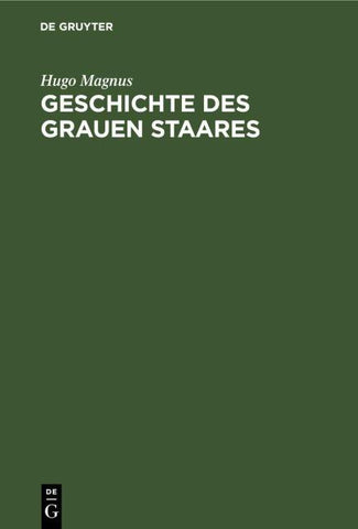 Geschichte des grauen Staares