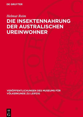 Die Insektennahrung der australischen Ureinwohner