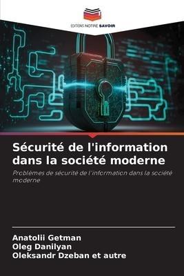 Sécurité de l'information dans la société moderne