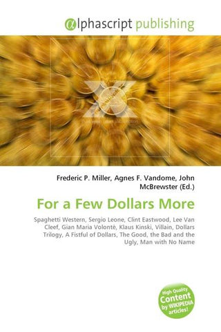 For a Few Dollars More