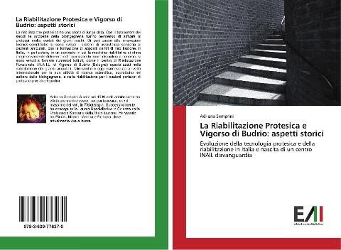 La Riabilitazione Protesica e Vigorso di Budrio: aspetti storici