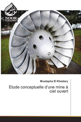 Etude conceptuelle d'une mine à ciel ouvert