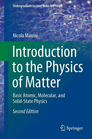 Introduction to the Physics of Matter