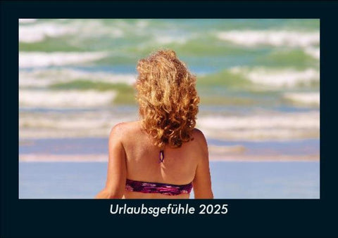 Urlaubsgefühle 2025 Fotokalender DIN A5