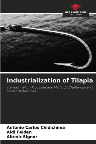 Industrialization of Tilapia