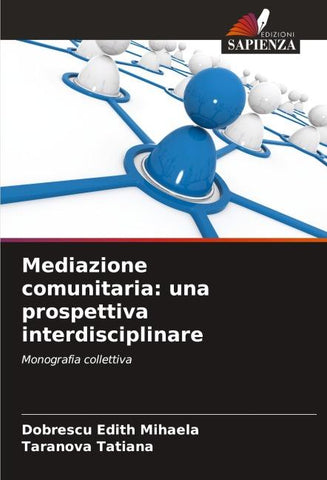 Mediazione comunitaria: una prospettiva interdisciplinare