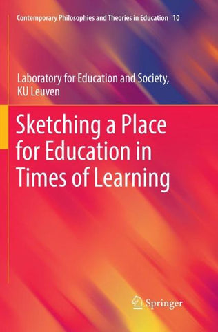 Sketching a Place for Education in Times of Learning