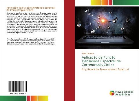 Aplicação da Função Densidade Espectral de Correntropia Cíclica