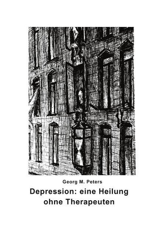 Depression: eine Heilung ohne Therapeuten