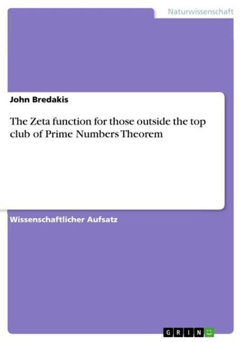 The Zeta function for those outside the top club of Prime Numbers Theorem