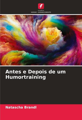 Antes e Depois de um Humortraining