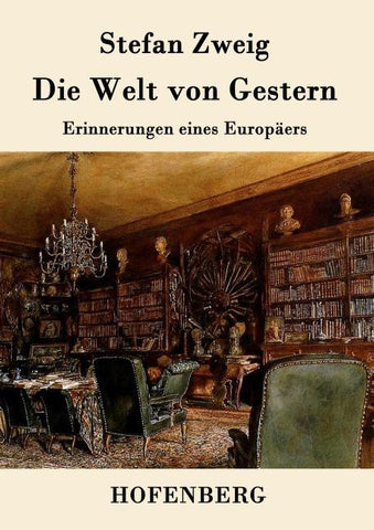 Die Welt von Gestern