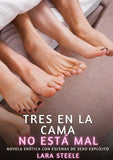 Tres en la Cama no está mal