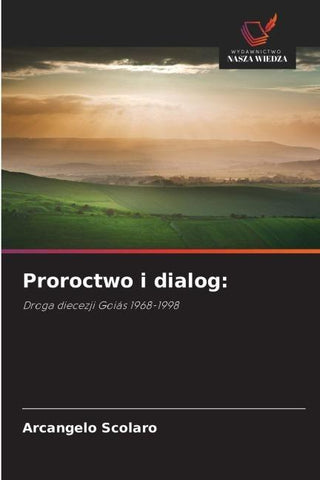 Proroctwo i dialog: