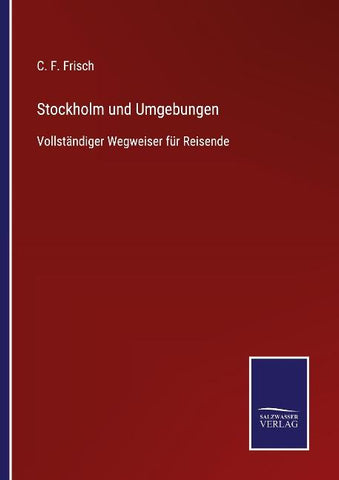 Stockholm und Umgebungen