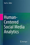 Human-Centered Social Media Analytics