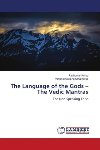 The Language of the Gods - The Vedic Mantras