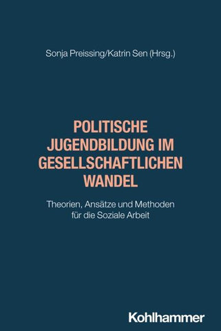 Politische Jugendbildung im gesellschaftlichen Wandel