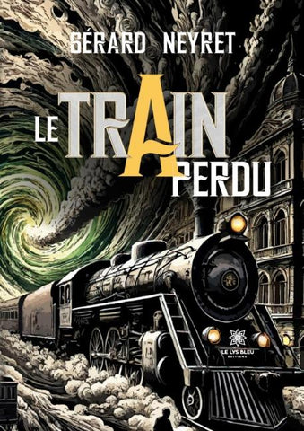 Le train perdu
