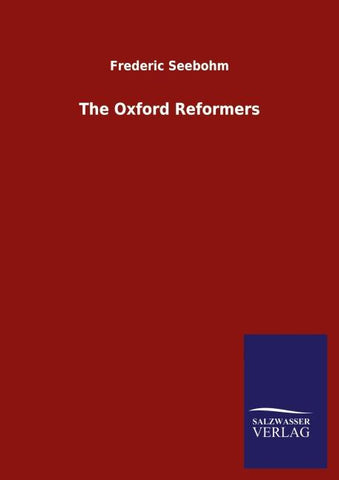 The Oxford Reformers