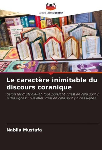 Le caractère inimitable du discours coranique
