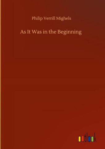 As It Was in the Beginning
