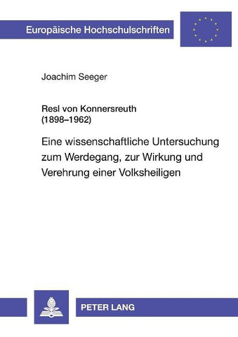 Resl von Konnersreuth (1898-1962)