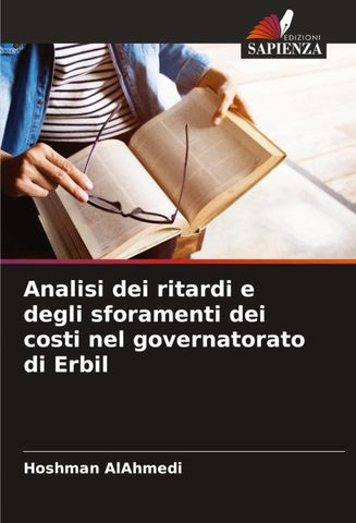 Analisi dei ritardi e degli sforamenti dei costi nel governatorato di Erbil