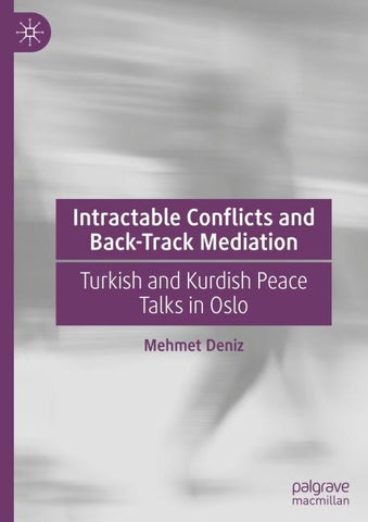 Intractable Conflicts and Back-Track Mediation