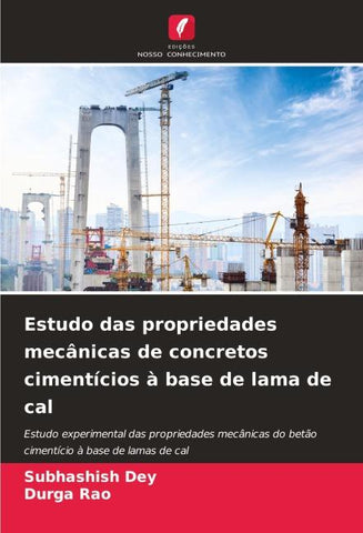 Estudo das propriedades mecânicas de concretos cimentícios à base de lama de cal