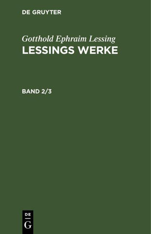Lessings Werke. Band 2/3