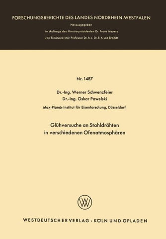 Glühversuche an Stahldrähten in verschiedenen Ofenatmosphären