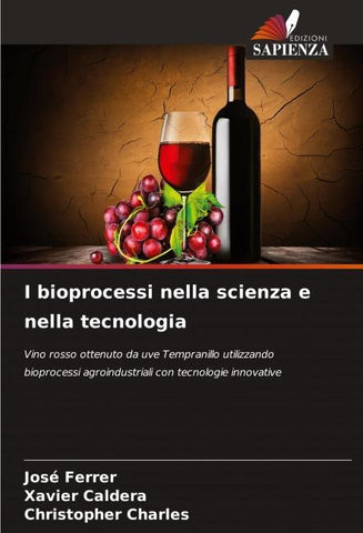 I bioprocessi nella scienza e nella tecnologia
