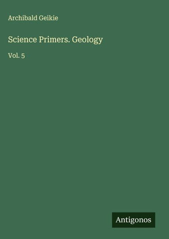 Science Primers. Geology