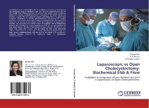 Laparoscopic vs Open Cholecystectomy: Biochemical Ebb & Flow