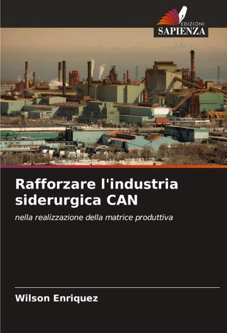 Rafforzare l'industria siderurgica CAN